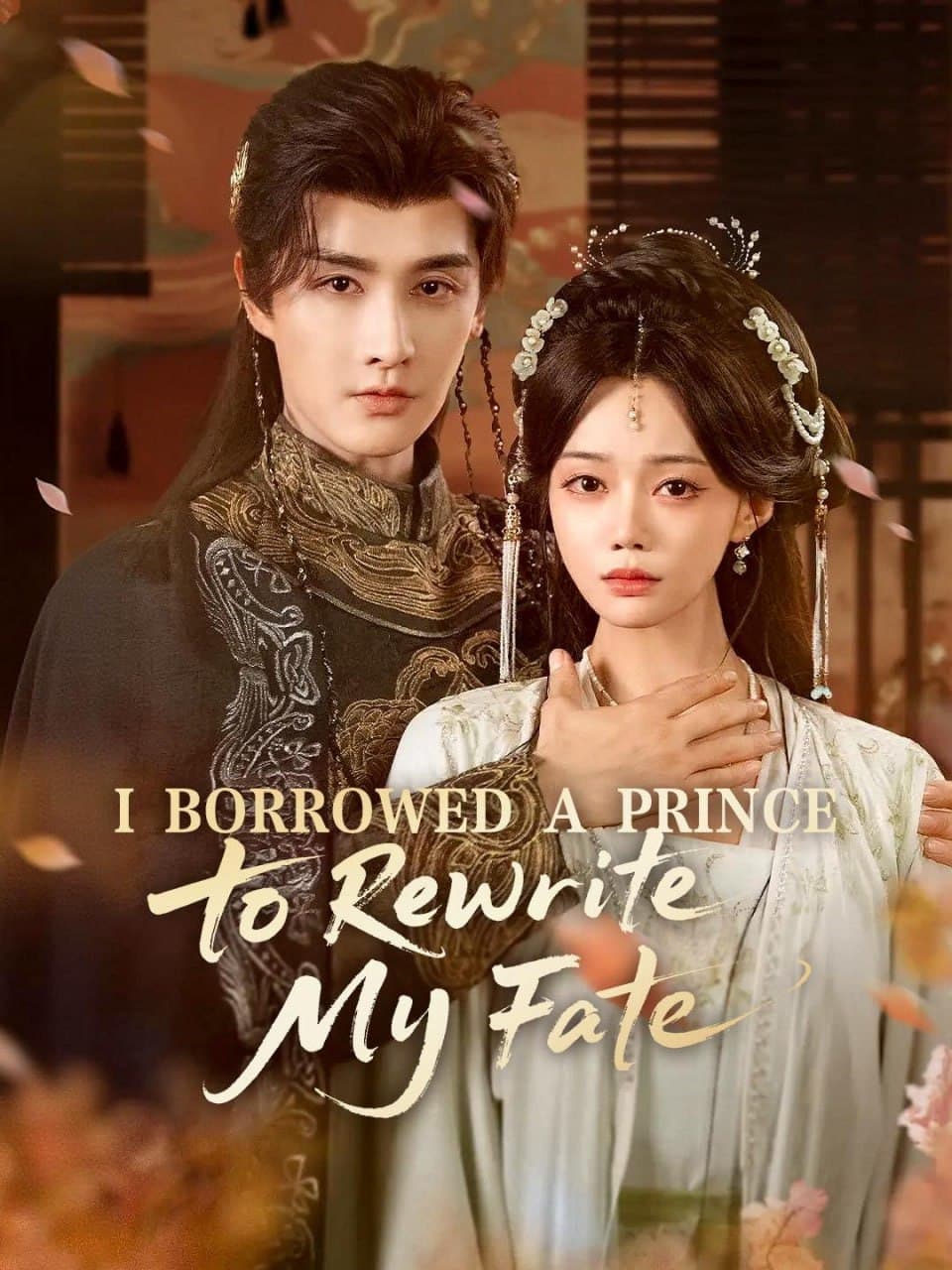 I Borrowed a Prince to Rewrite My Fate