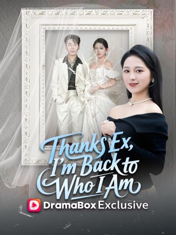 Thanks Ex, I m Back to Who I Am