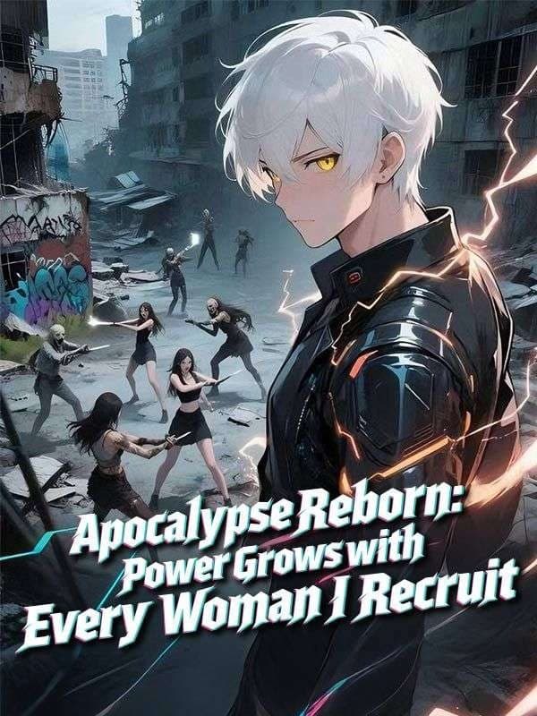 Apocalypse Reborn- Power Grows With Every Woman I Recruit - COMICS