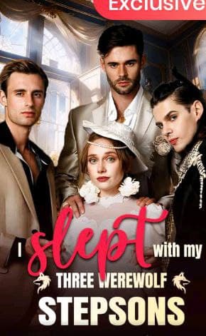 I Slept With My Three Werewolf Stepbrother