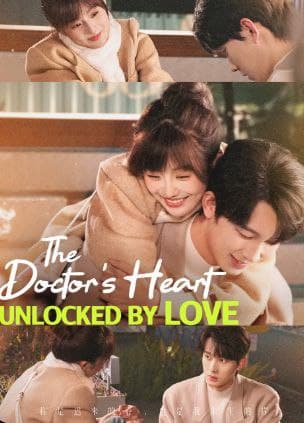 The Doctor's Heart, Unlocked by Love