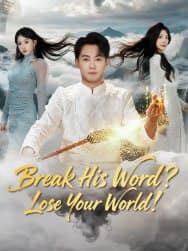 Break His Word Lose Your World