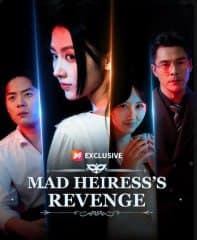 Mad Heiress's Revenge