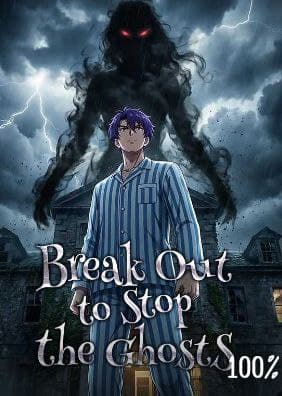 Break Out to Stop the Ghosts - COMICS