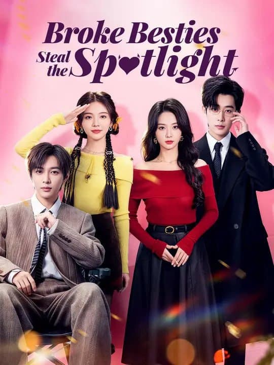 Broke Besties Steal the Spotlight