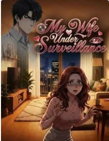 My Wife Under Surveillance - COMICS