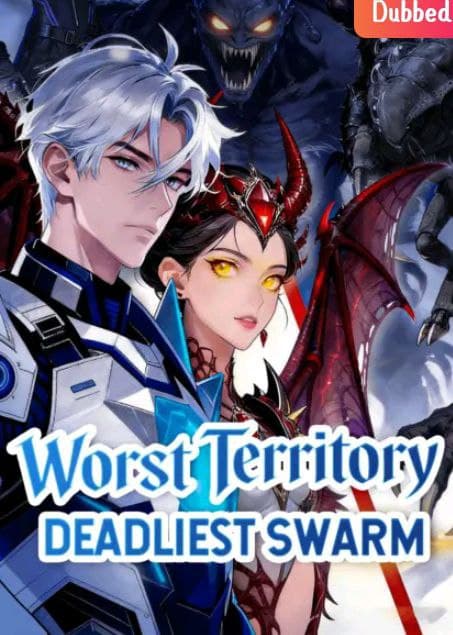 Worst Territory Deadliest Swarm - ENG DUBBED - COMICS