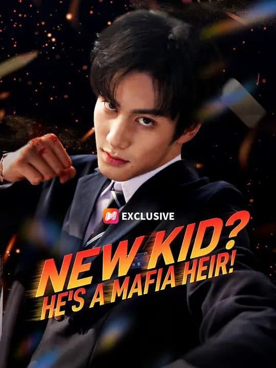 New Kid? He's a Mafia Heir!