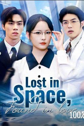 Lost in Space, Found in Love