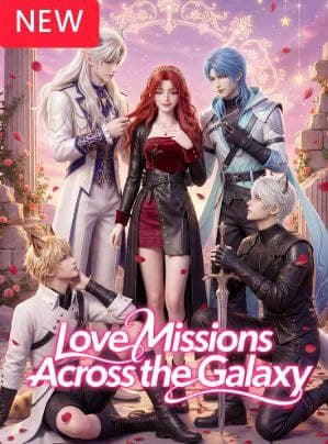 Love Missions Across the Galaxy
