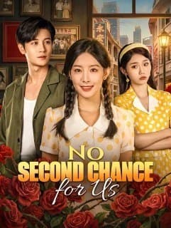 No Second Chance for Us