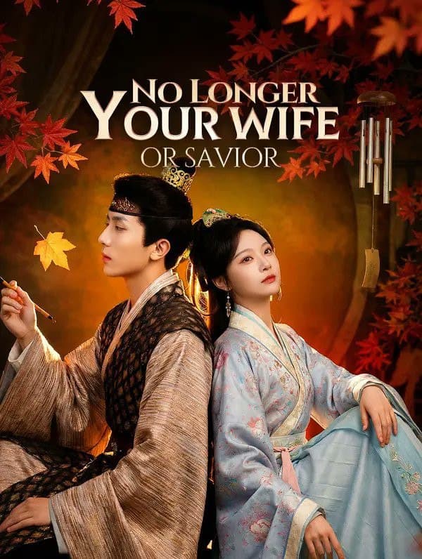 No Longer Your Wife or Savior