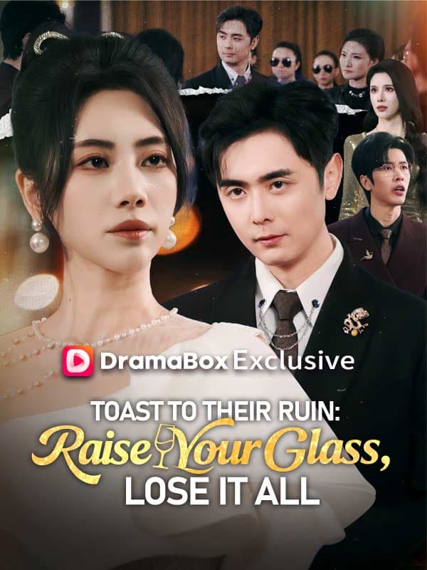 Toast To Their Ruin: Raise Your Glass, Lose It All