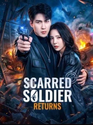 Scarred Soldier Returns