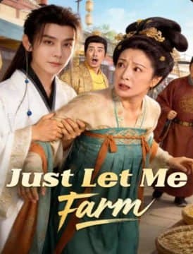 Just Let Me Farm
