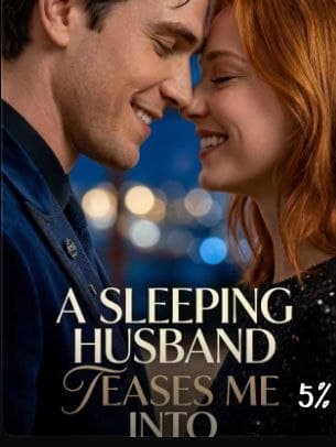 A Sleeping Husband Teases Me Into Temptation
