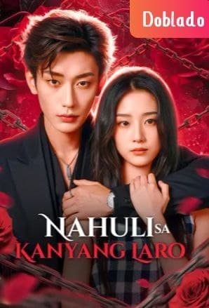 Nahuli sa Kanyang Laro - TAGALOG