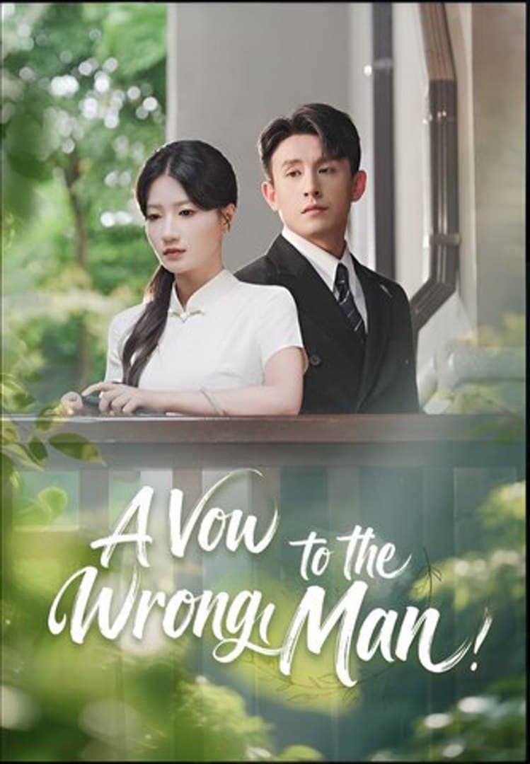 A Vow to the Wrong Man