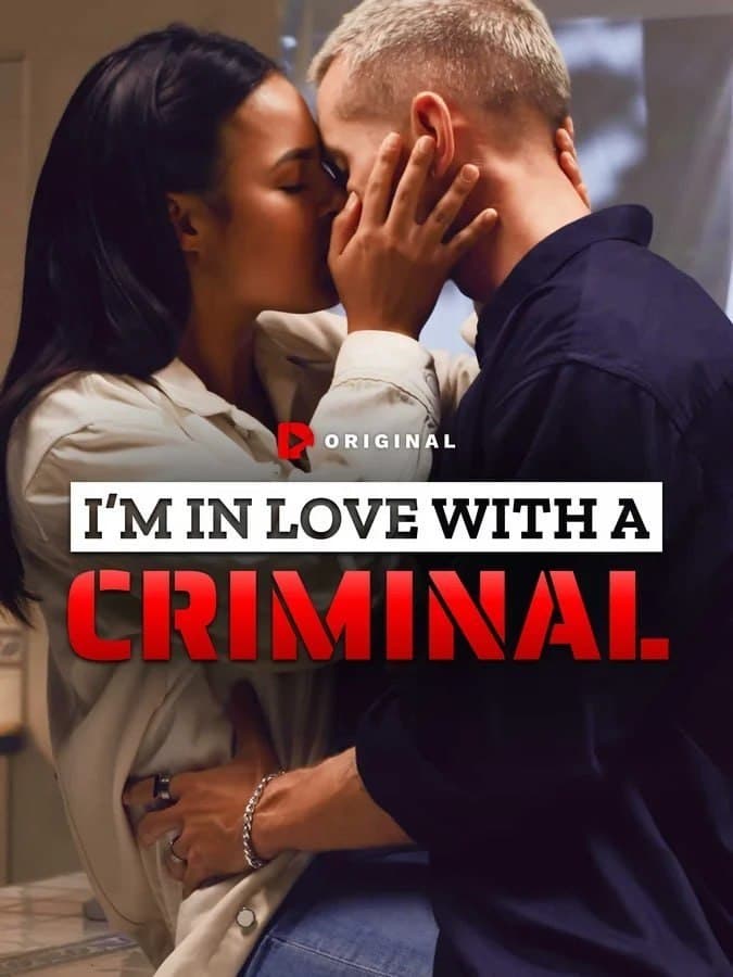 I'm In Love With A Criminal