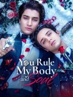 You Rule My Body and Soul BL
