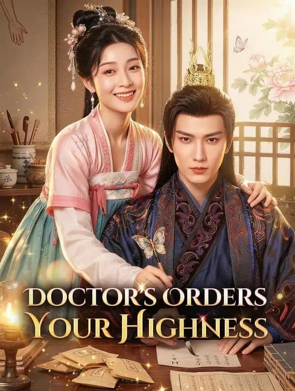 Doctor's Orders Your Highness
