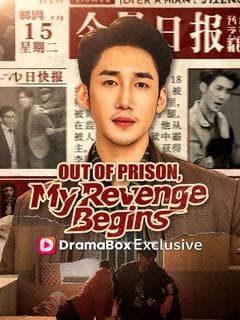 Out of Prison My Revenge Begins