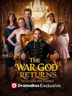The War God Returns to Claim His Family