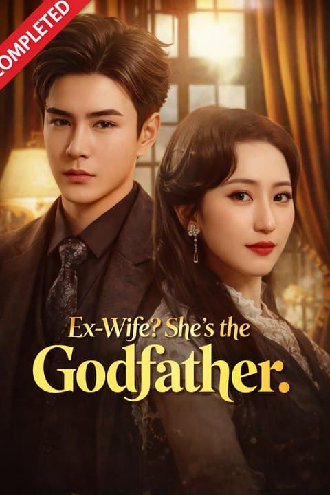Ex-Wife She's the Godfather