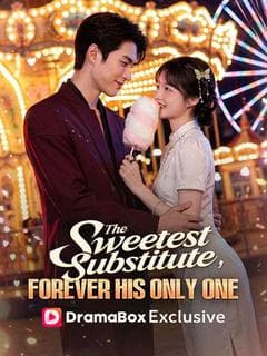 The Sweetest Substitute Forever His Only One