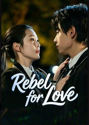 Rebel for Love