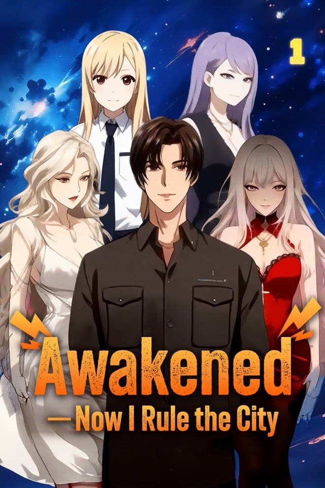 Awakened-Now I Rule the City