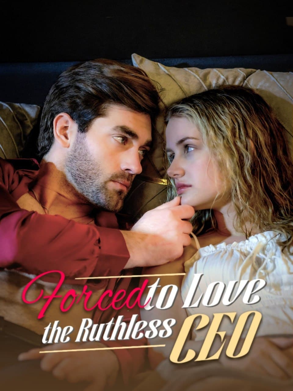 Forced to Love the Ruthless CEO