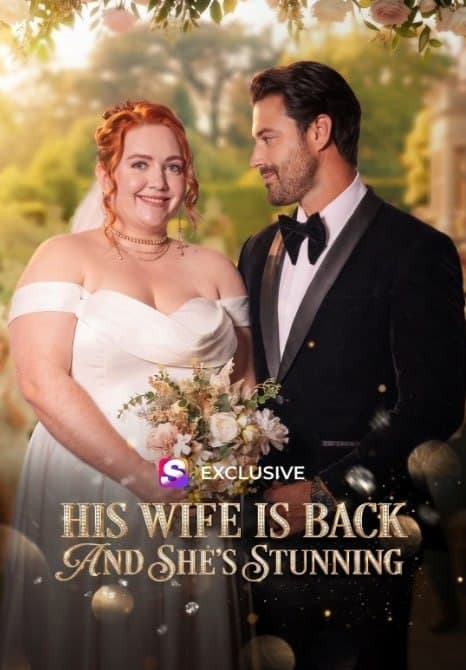 His Wife Is Back And She Is Stunning