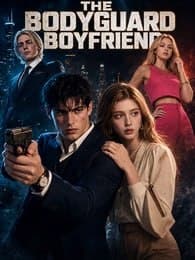 The Bodyguard Boyfriend