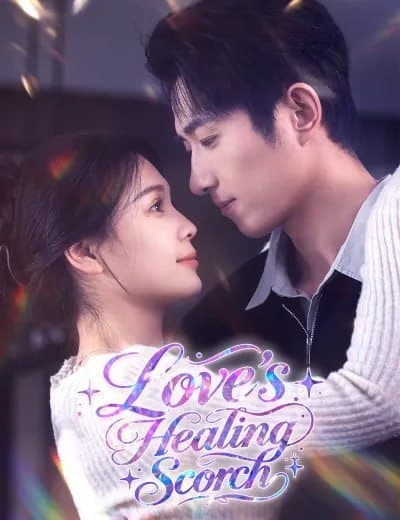 Love's Healing Scorch