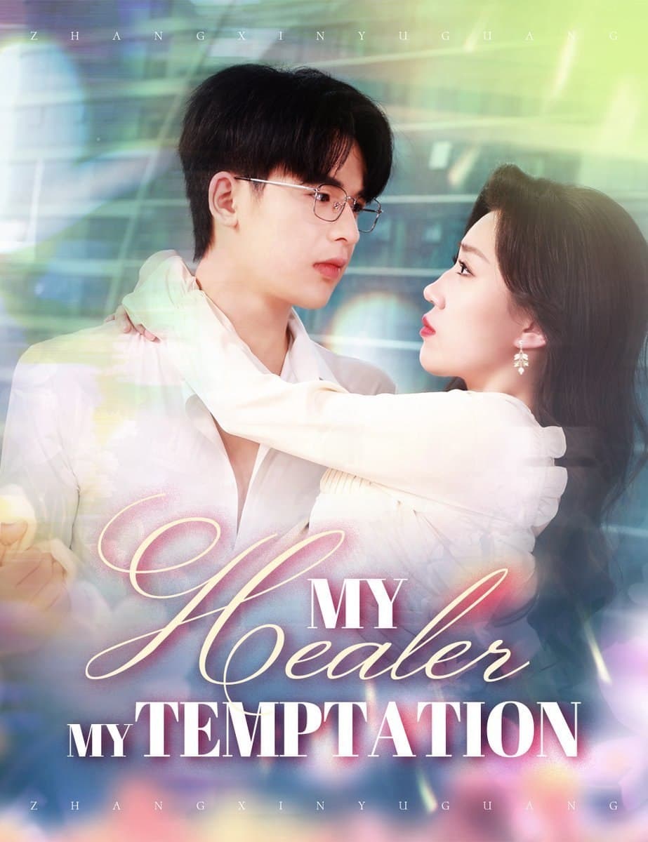 My Healer My Temptation