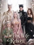 The Fox Wife Reborn