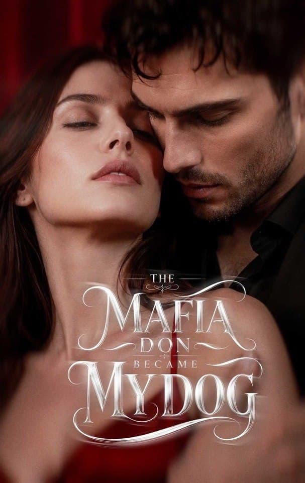 The Mafia Don Became My Dog