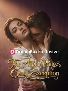 The Alpha Prince's Only Exception