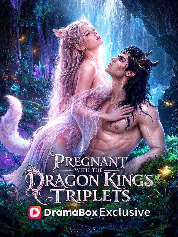 Pregnant With The Dragon King's Triplets