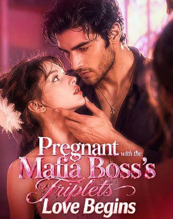 Pregnant with the Mafia Boss's triplets, Love Begins