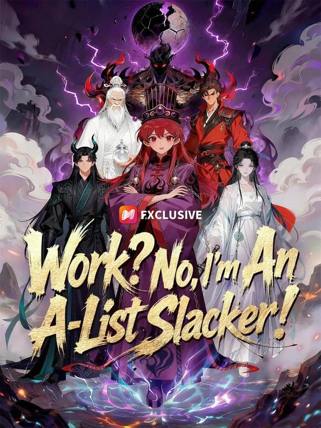 Work No, I'm An A-list Slacker