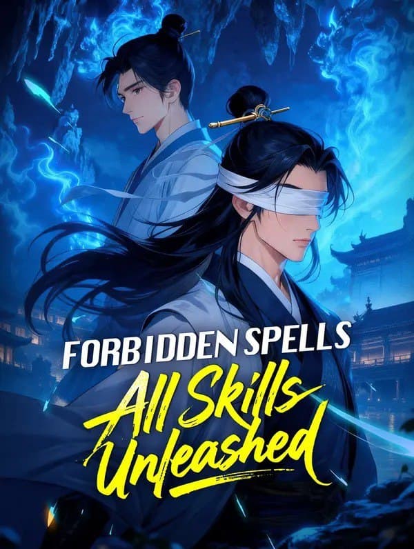 Forbidden Spells, All Skills Unleashed -Dubbed