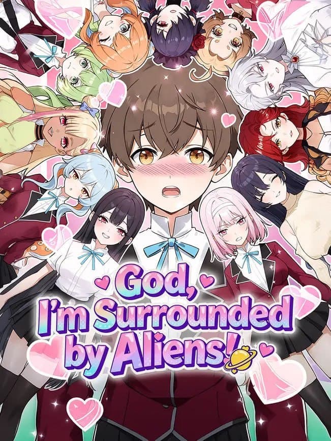 God, I'm Surrounded By Aliens