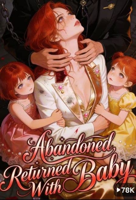 Abandoned, Returned with Baby