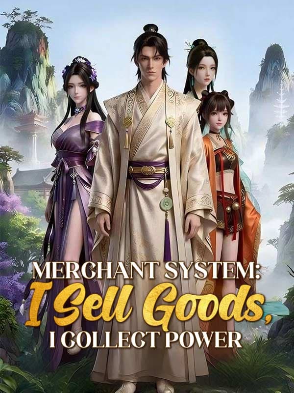 Merchant System- I Sell Goods, I Collect Power