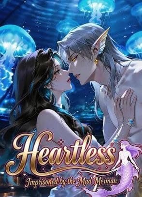 Heartless Imprisoned by the Mad Merman