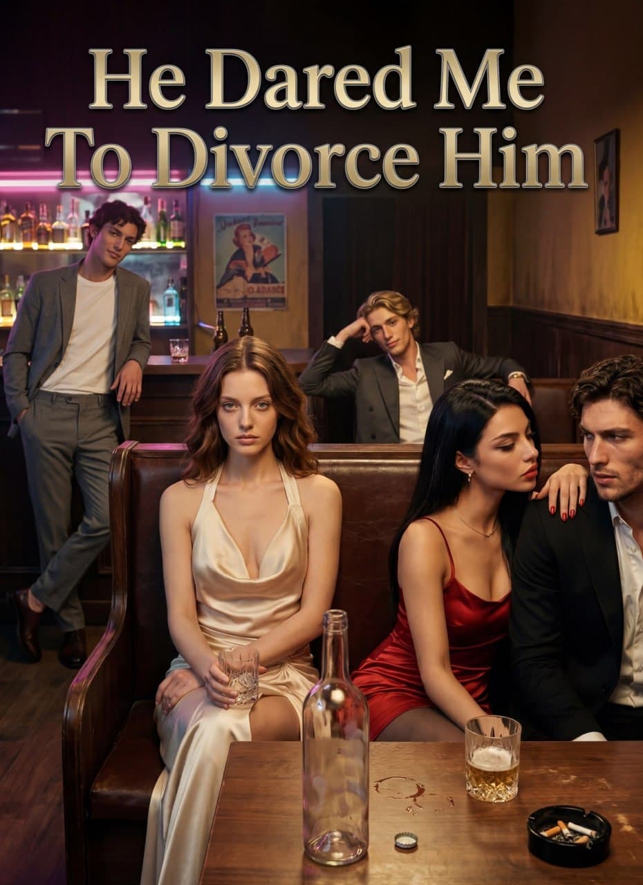 He Dared Me To Divorce Him EP1-20