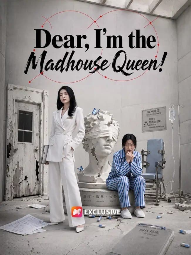 Dear, I'm the Madhouse Queen!