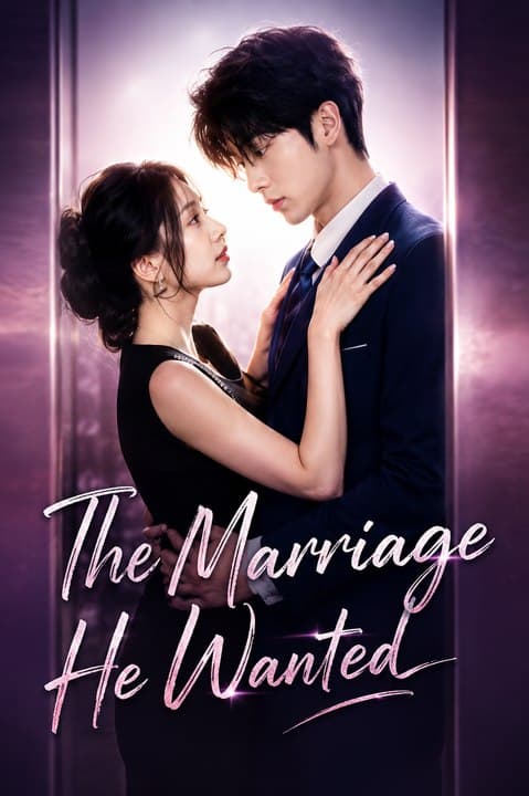 The Marriage He Wanted